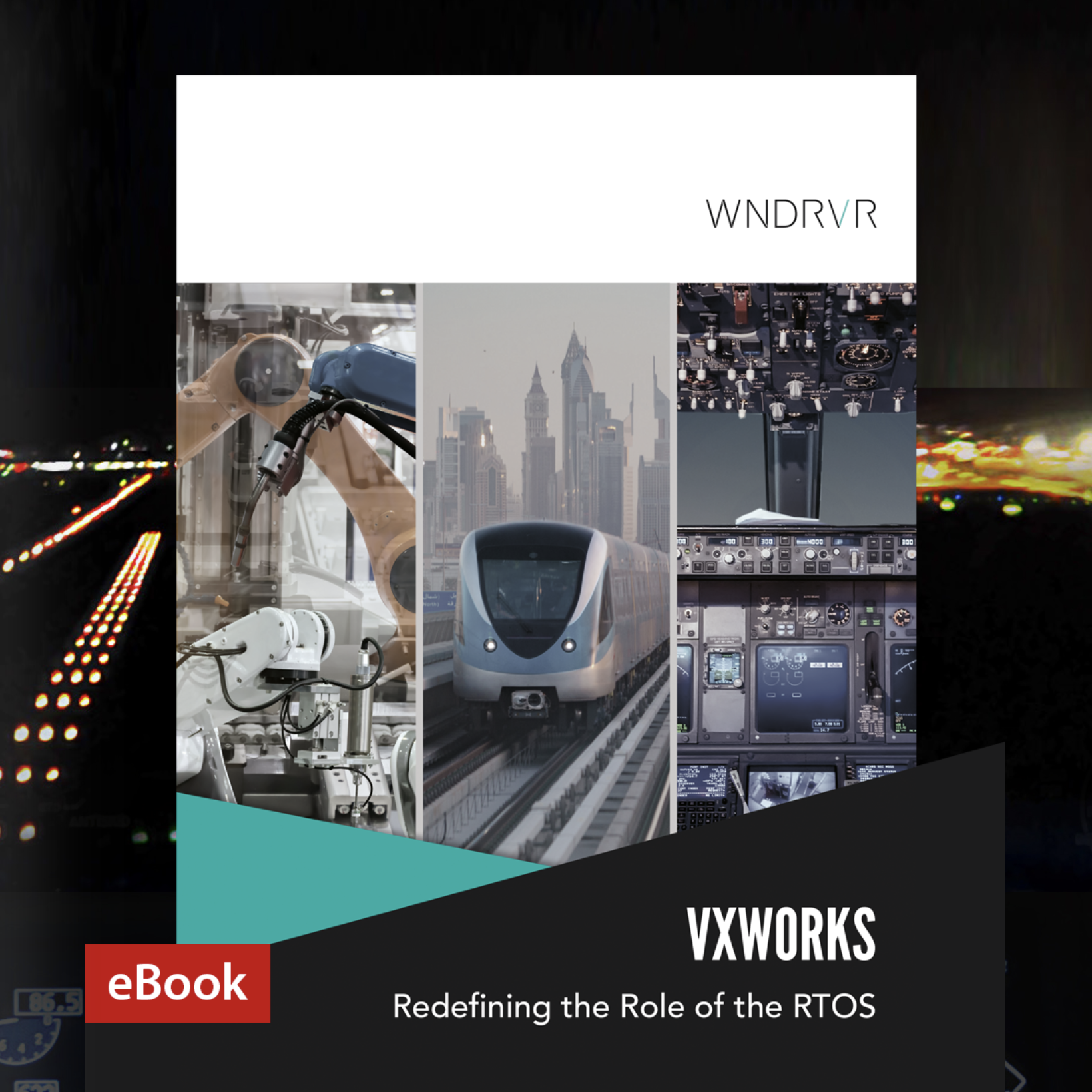 Wind River eBook: VxWorks – Redefining the Role of the RTOS